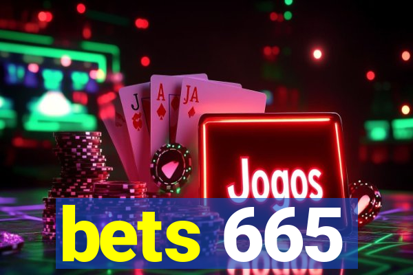 bets 665